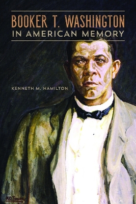 Book cover for Booker T. Washington in American Memory