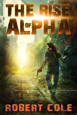 Book cover for The Rise of Alpha