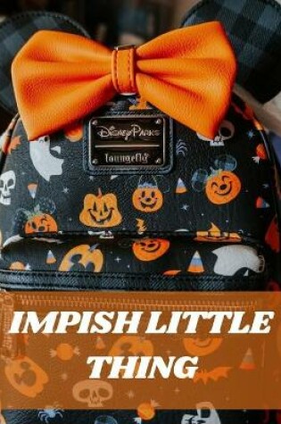 Cover of Impish Little Thing