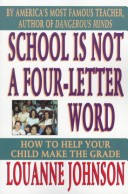 Book cover for School Is Not a Four Letter Word