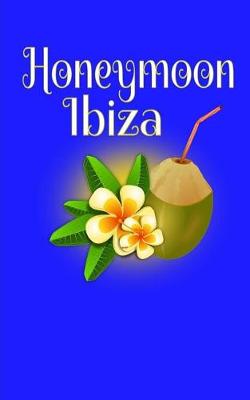 Book cover for Honeymoon Ibiza