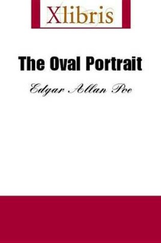 Cover of The Oval Portrait
