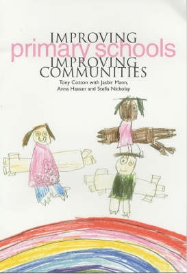 Book cover for Improving Primary Schools, Improving Communities