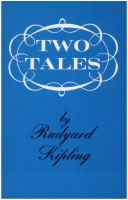 Book cover for Two Tales by Rudyard Kipling