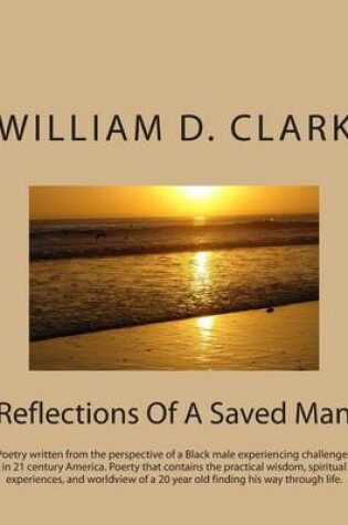 Cover of Reflections Of A Saved Man