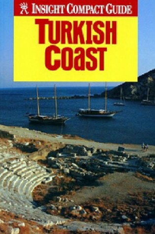 Cover of Insight Compact Guide Turkish Coast