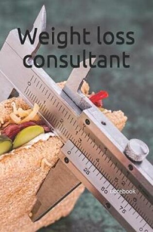 Cover of Weight loss consultant