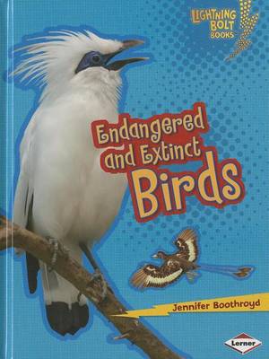 Cover of Endangered and Extinct Birds