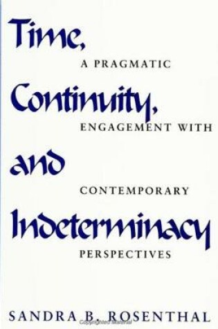 Cover of Time, Continuity, and Indeterminacy