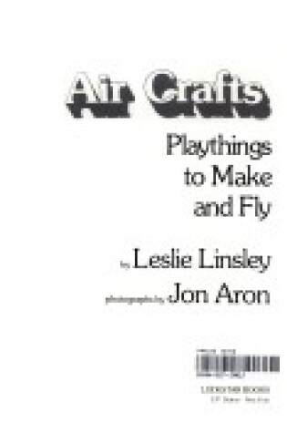 Cover of Air Crafts, Playthings to Make and Fly