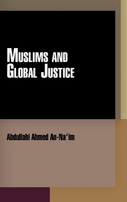 Book cover for Muslims and Global Justice