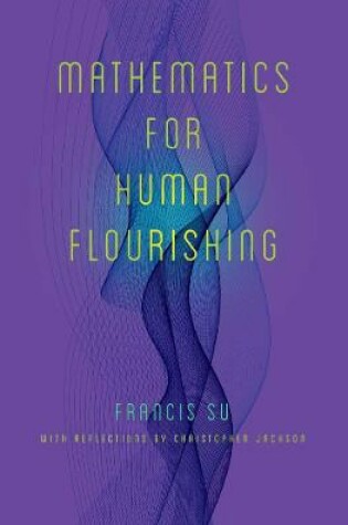 Cover of Mathematics for Human Flourishing
