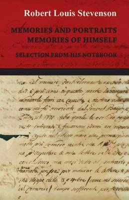 Book cover for Memories and Portraits - Memories of Himself - Selection from His Notebook