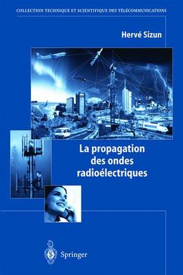 Cover of La Propagation Des Ondes Radioelectriques
