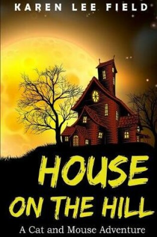 Cover of House on the Hill