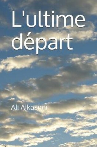 Cover of L'ultime depart