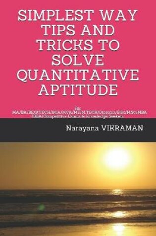 Cover of Simplest Way Tips and Tricks to Solve Quantitative Aptitude