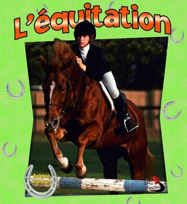 Book cover for L'Équitation (Horseback Riding in Action)