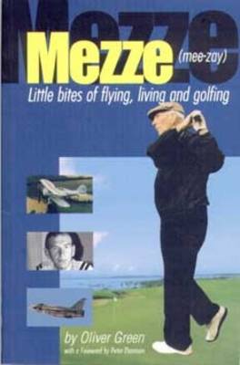 Book cover for Mezze: Little Bits of Flying, Living and Golfing
