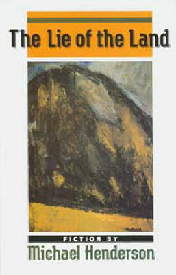 Book cover for The Lie of the Land