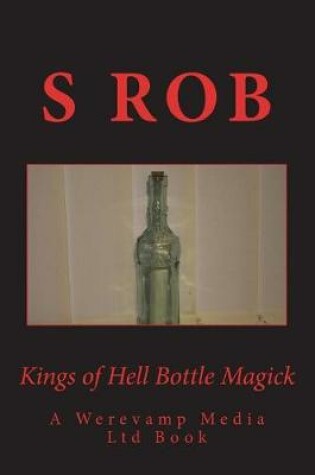 Cover of Kings of Hell Bottle Magick