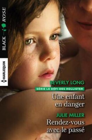 Cover of Une Enfant En Danger - Rendez-Vous Avec Le Passe