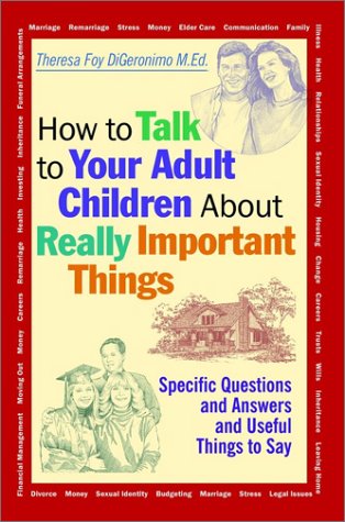 Book cover for How to Talk to Your Adult Children About Really Important Things