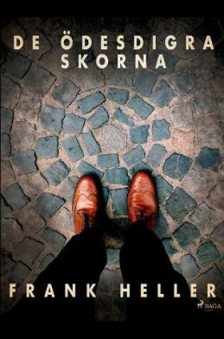 Cover of De ödesdigra skorna