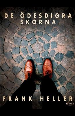 Book cover for De ödesdigra skorna