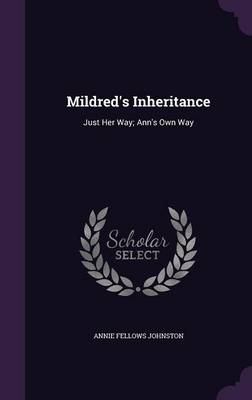 Book cover for Mildred's Inheritance