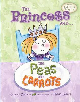 Book cover for Princess and the Peas and Carrots