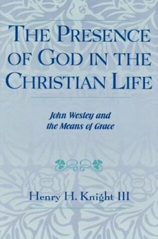 Cover of Presence of God in the Christian Life