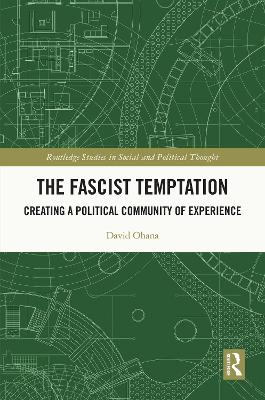 Cover of The Fascist Temptation