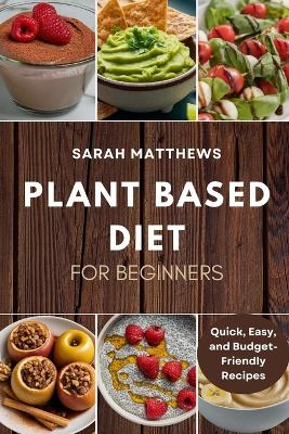 Book cover for Plant Based Diet for Beginners