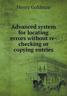 Book cover for Advanced system for locating errors without re-checking or copying entries