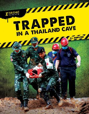 Book cover for Xtreme Rescues: Trapped in a Thailand Cave