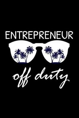 Book cover for Entrepreneur Off Duty