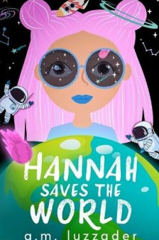 Cover of Hannah Saves the World