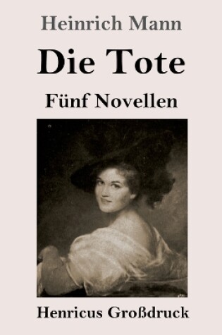 Cover of Die Tote (Großdruck)