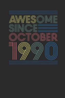 Book cover for Awesome Since October 1990