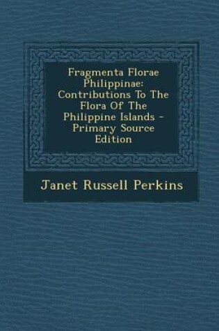 Cover of Fragmenta Florae Philippinae