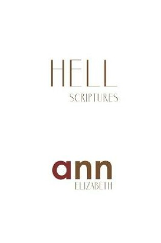 Cover of Hell Scriptures - Ann Elizabeth