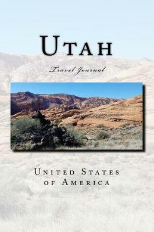 Cover of Utah USA Travel Journal