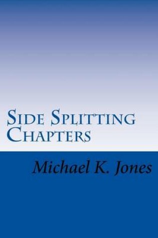 Cover of Side Splitting Chapters