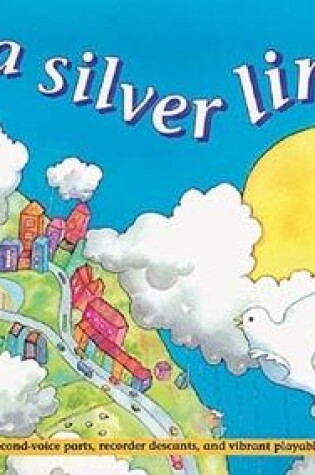 Cover of Sing a Silver Lining (Book + CD)