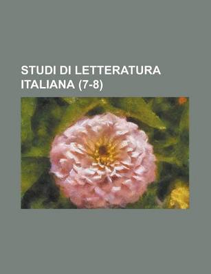 Book cover for Studi Di Letteratura Italiana (7-8)