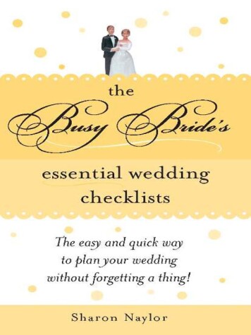 Book cover for The Busy Bride's Essential Wedding Checklists