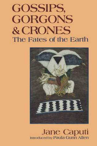 Cover of Gossips, Gorgons and Crones