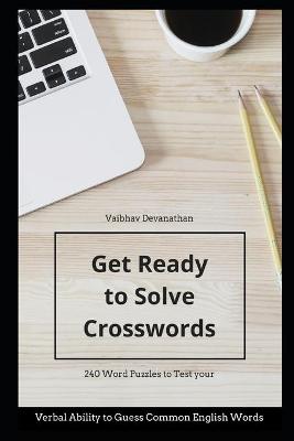 Book cover for Get Ready to Solve Crosswords