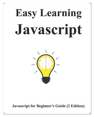 Book cover for Easy Learning Javascript (2 Edition)